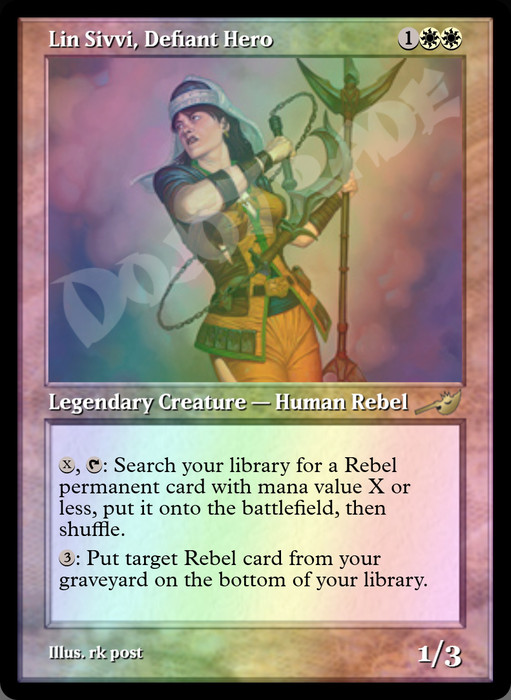 Lin Sivvi, Defiant Hero FOIL