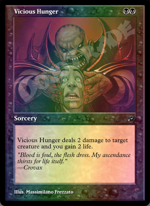 Vicious Hunger FOIL