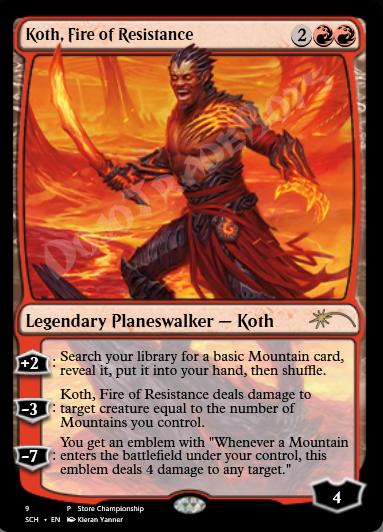 Koth, Fire of Resistance (Store Championship)