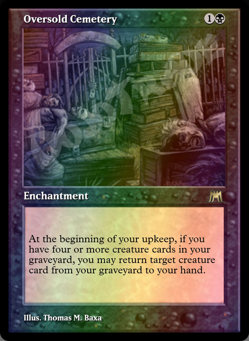 Oversold Cemetery FOIL