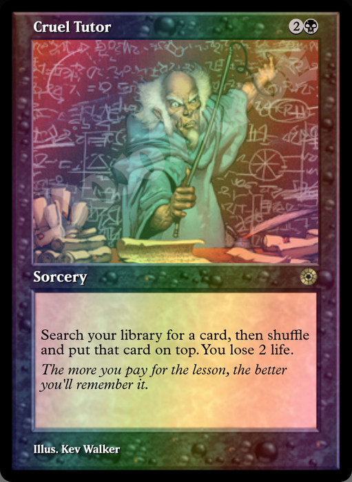 Cruel Tutor FOIL