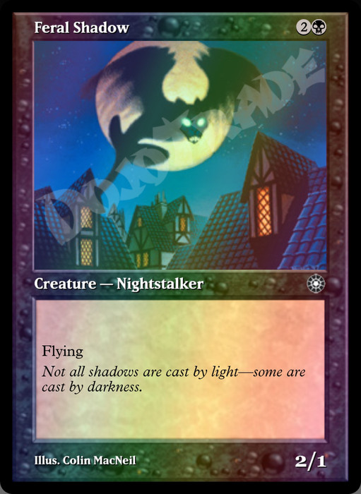 Feral Shadow FOIL