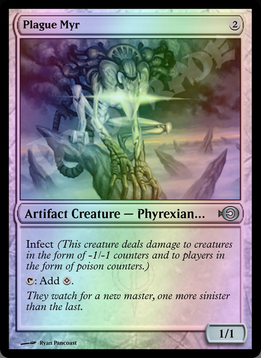 Plague Myr FOIL