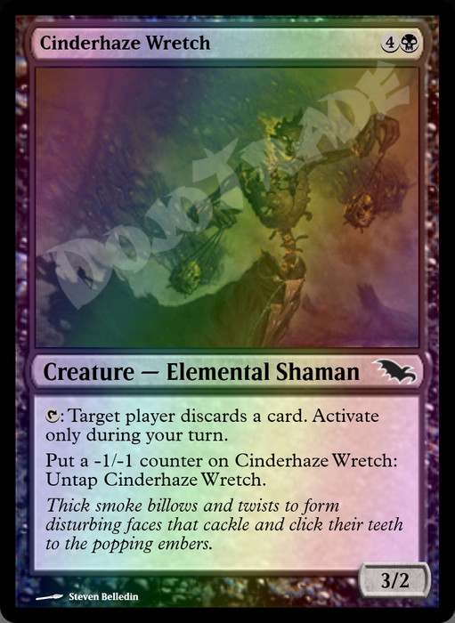 Cinderhaze Wretch FOIL