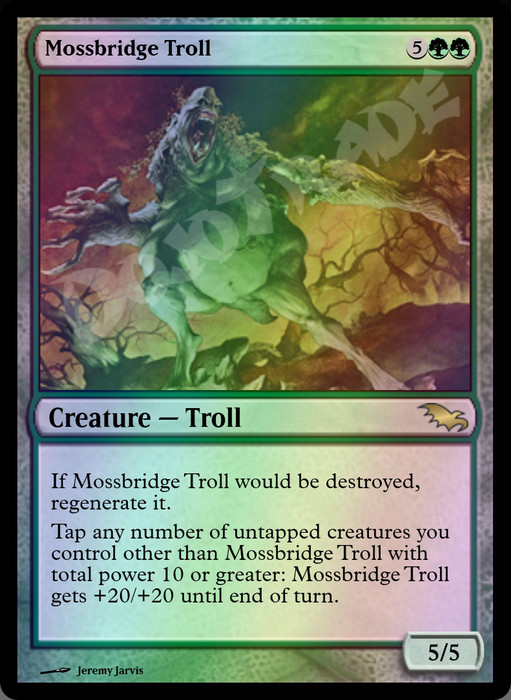 Mossbridge Troll FOIL