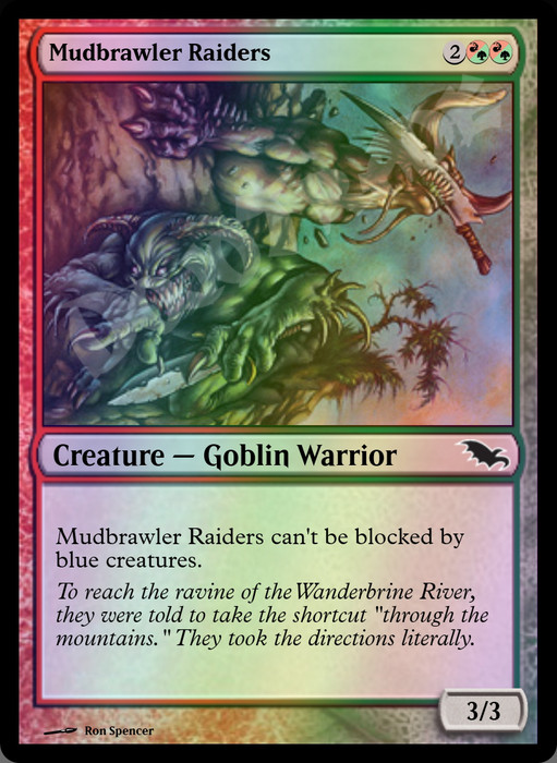 Mudbrawler Raiders FOIL