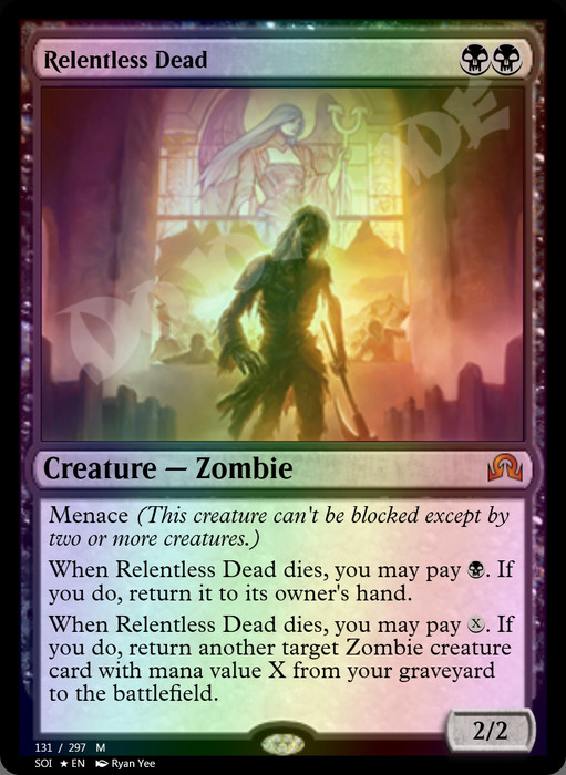 Relentless Dead FOIL