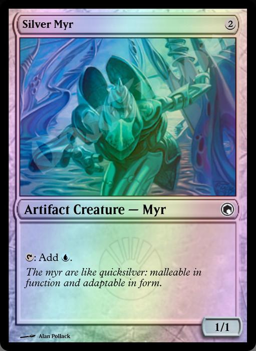 Silver Myr FOIL