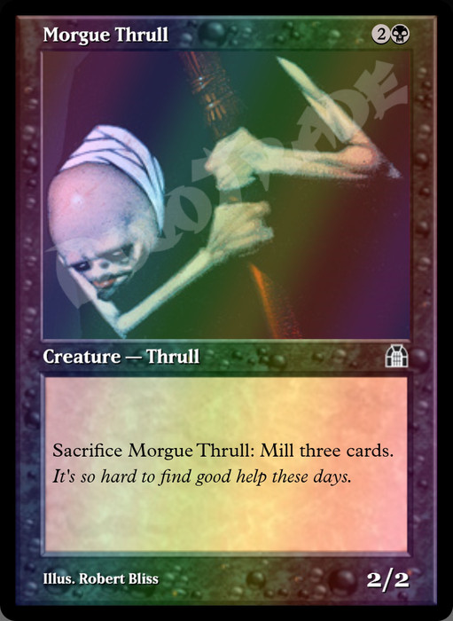 Morgue Thrull FOIL