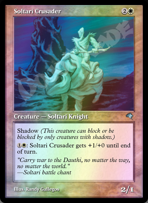 Soltari Crusader FOIL