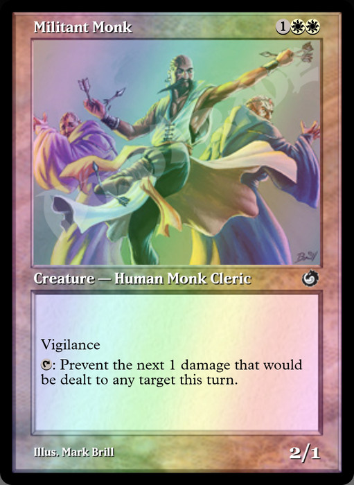 Militant Monk FOIL