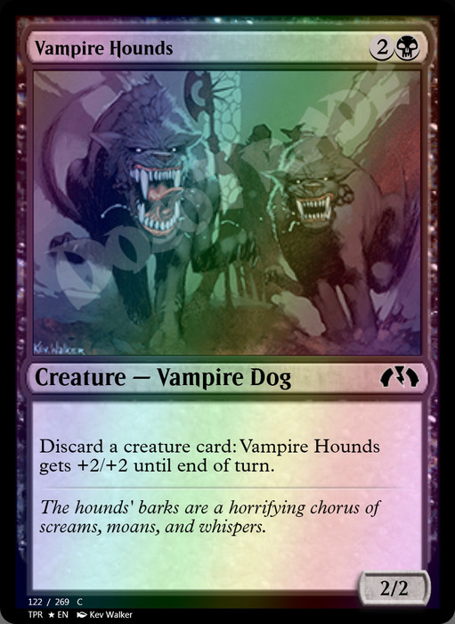 Vampire Hounds FOIL