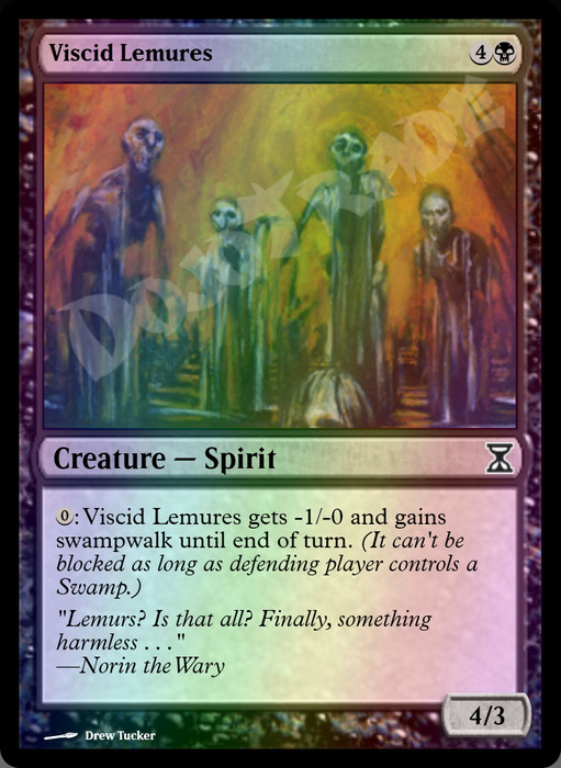 Viscid Lemures FOIL