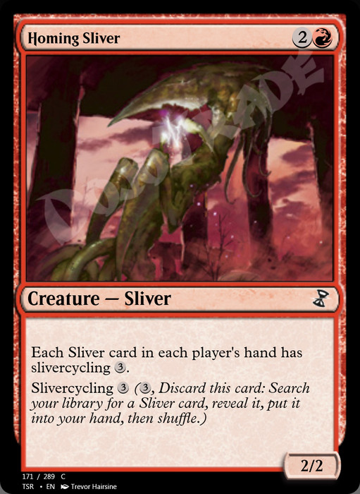 Homing Sliver