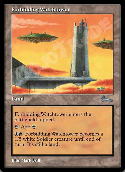 Forbidding Watchtower