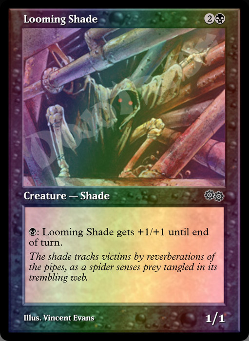 Looming Shade FOIL