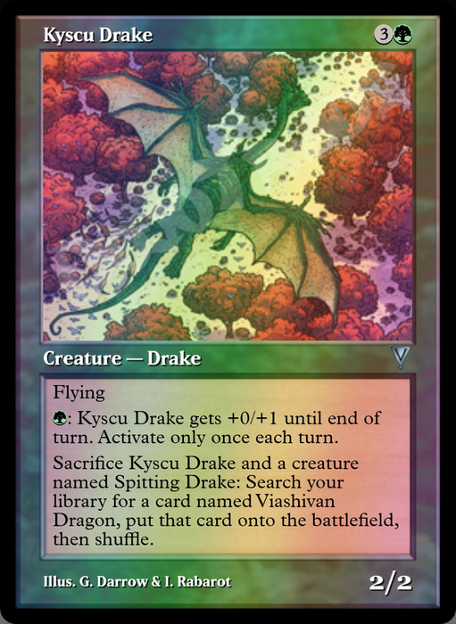 Kyscu Drake FOIL