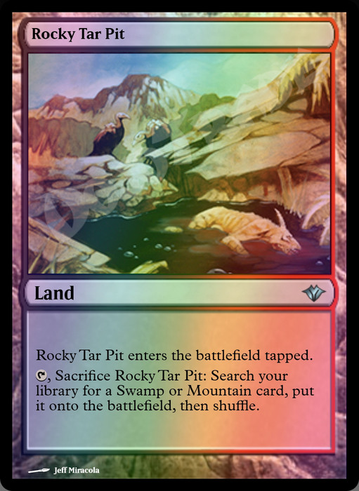 Rocky Tar Pit FOIL