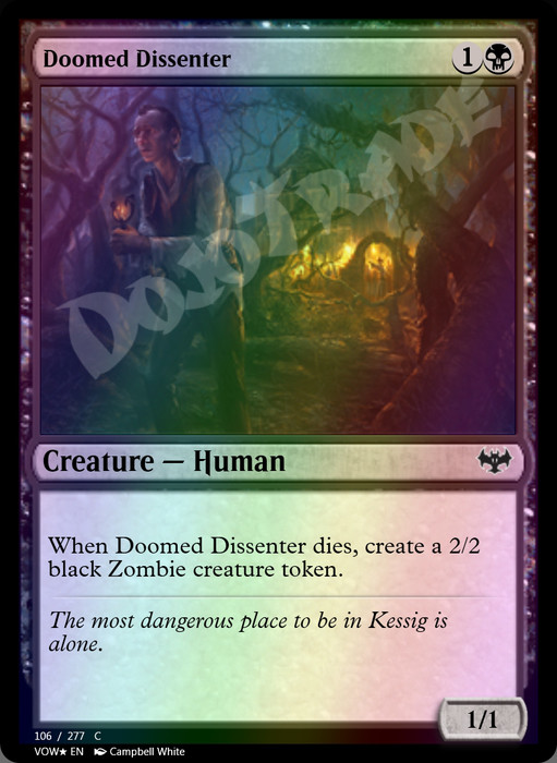 Doomed Dissenter FOIL