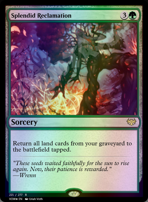 Splendid Reclamation FOIL