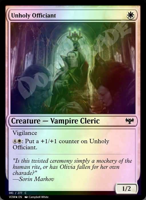 Unholy Officiant FOIL