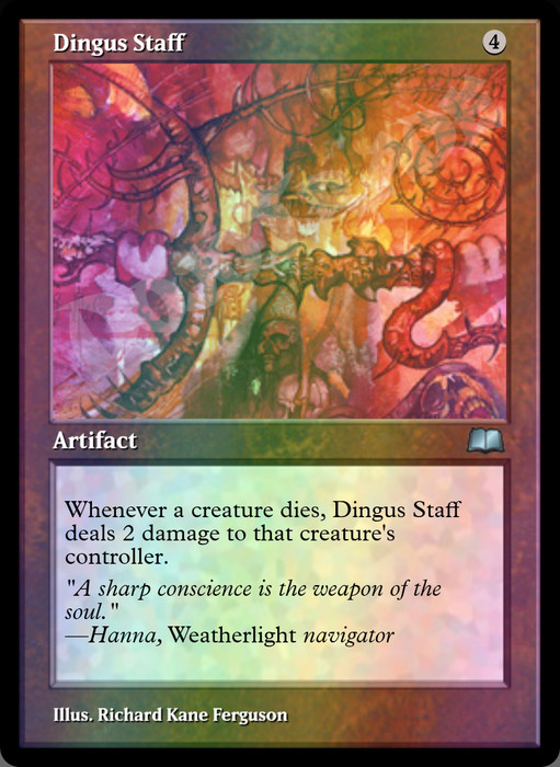 Dingus Staff FOIL