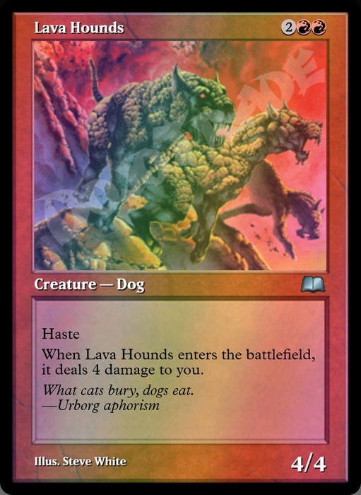 Lava Hounds FOIL