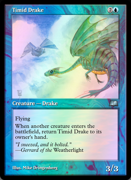 Timid Drake FOIL